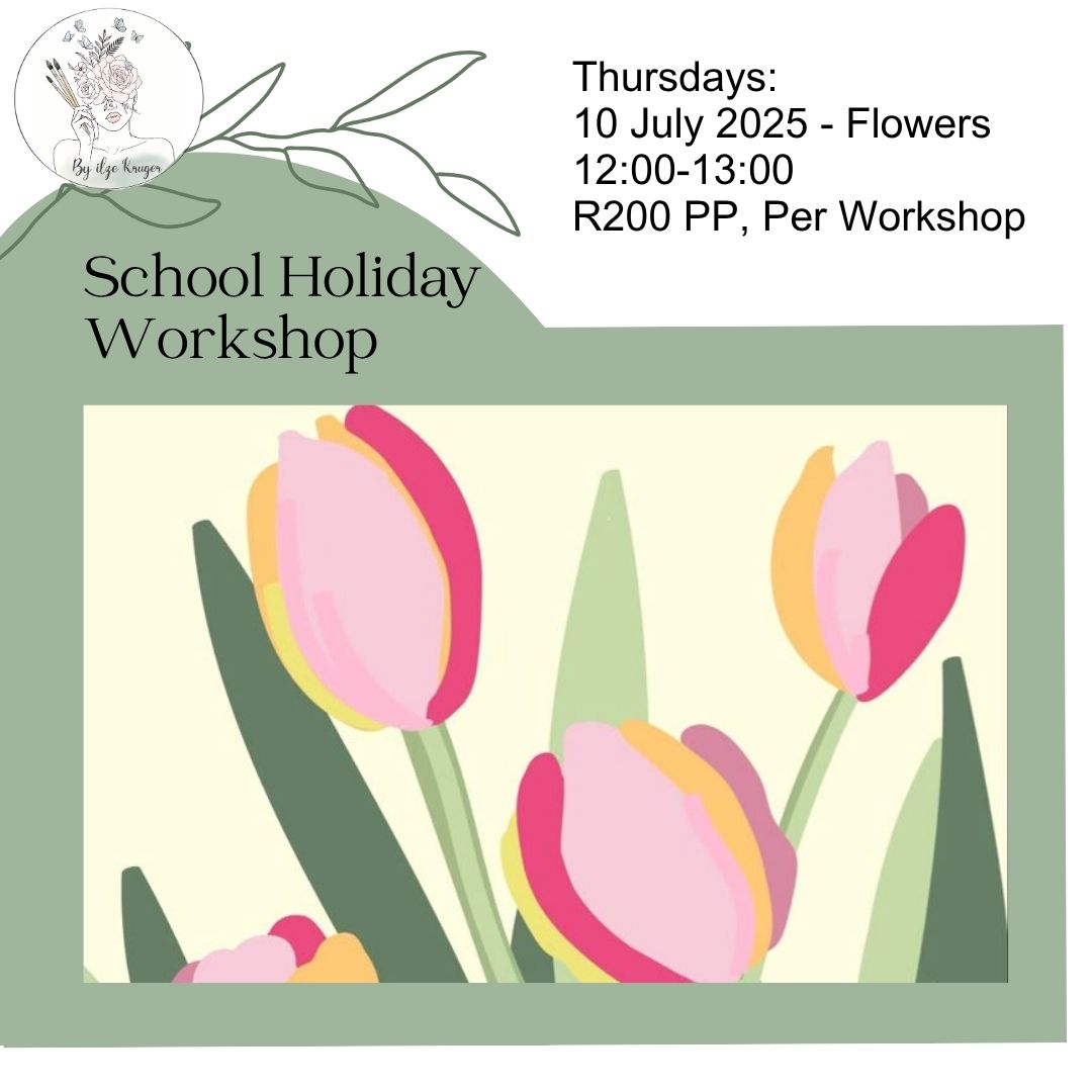 Flowers - School Holiday Workshop