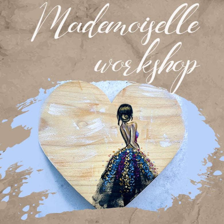 Mademoiselle Workshop 12 May 2023  10:00-11:30